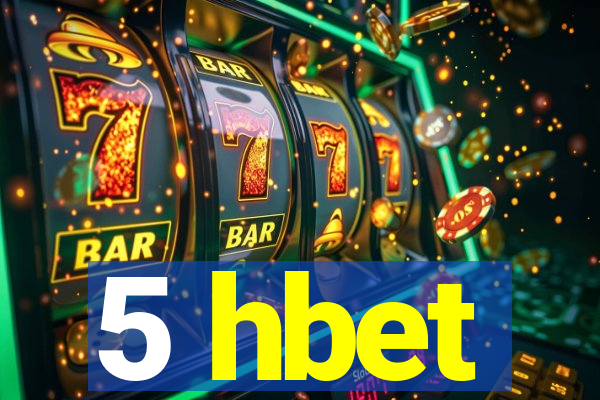 5 hbet